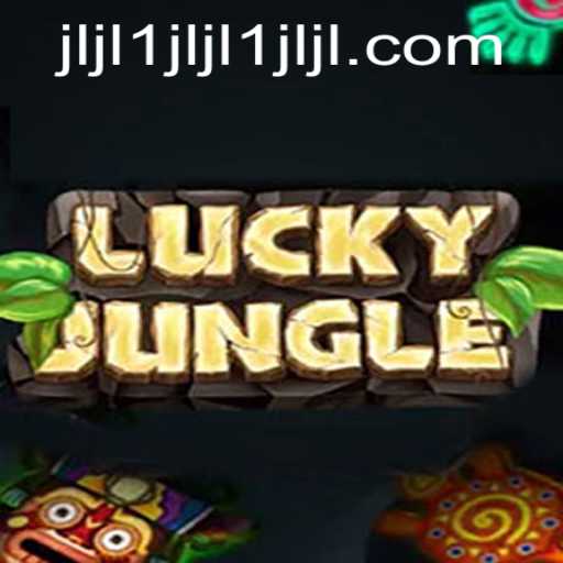 LuckyJungle: A Thrilling Adventure Awaits With Keyword jljl1
